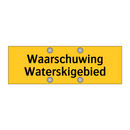 Waarschuwing Waterskigebied