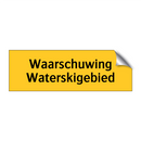 Waarschuwing Waterskigebied
