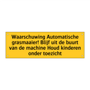 Waarschuwing Automatische grasmaaier! Blijf uit de /.../