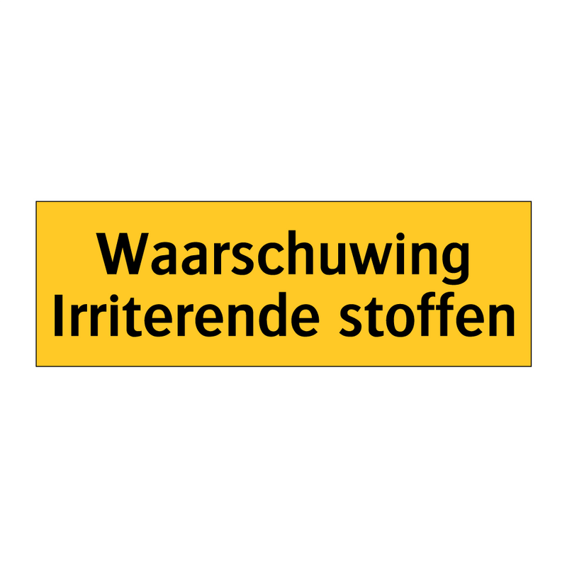Waarschuwing Irriterende stoffen