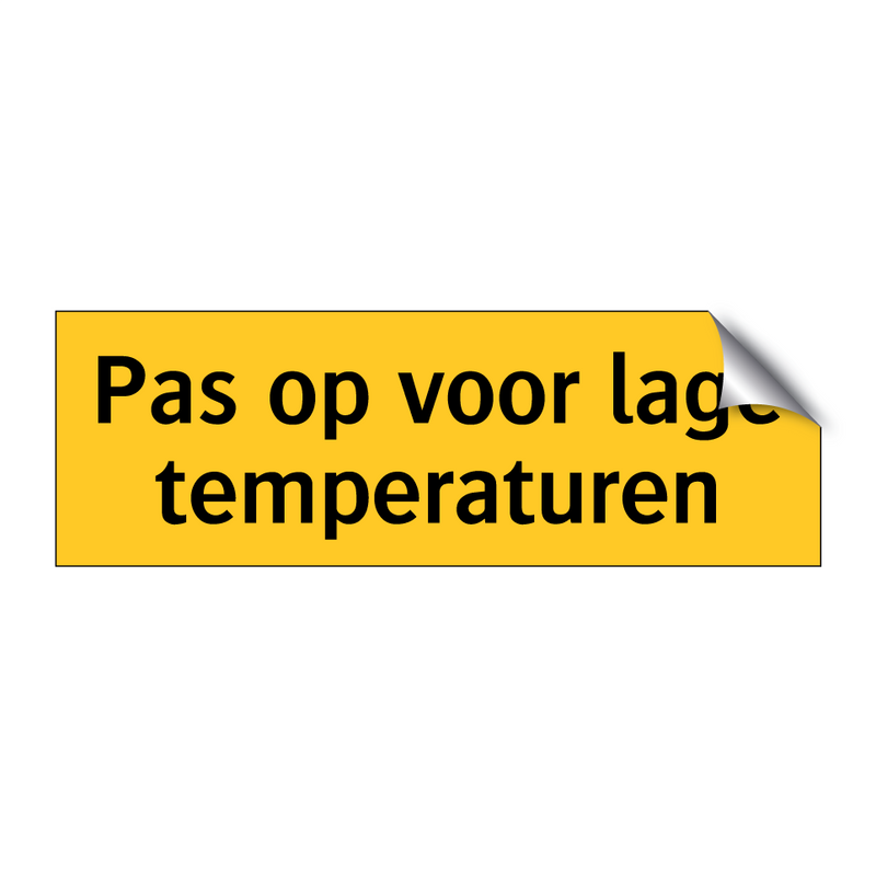 Pas op voor lage temperaturen