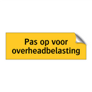 Pas op voor overheadbelasting