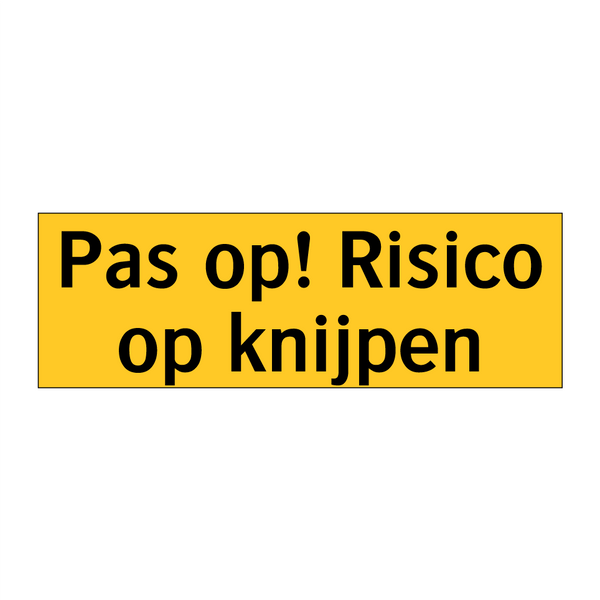 Pas op! Risico op knijpen