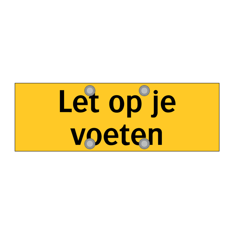Let op je voeten