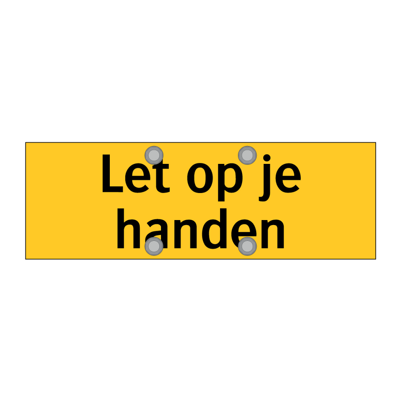 Let op je handen