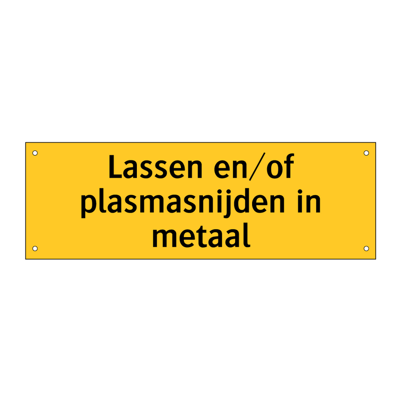 Lassen en/of plasmasnijden in metaal