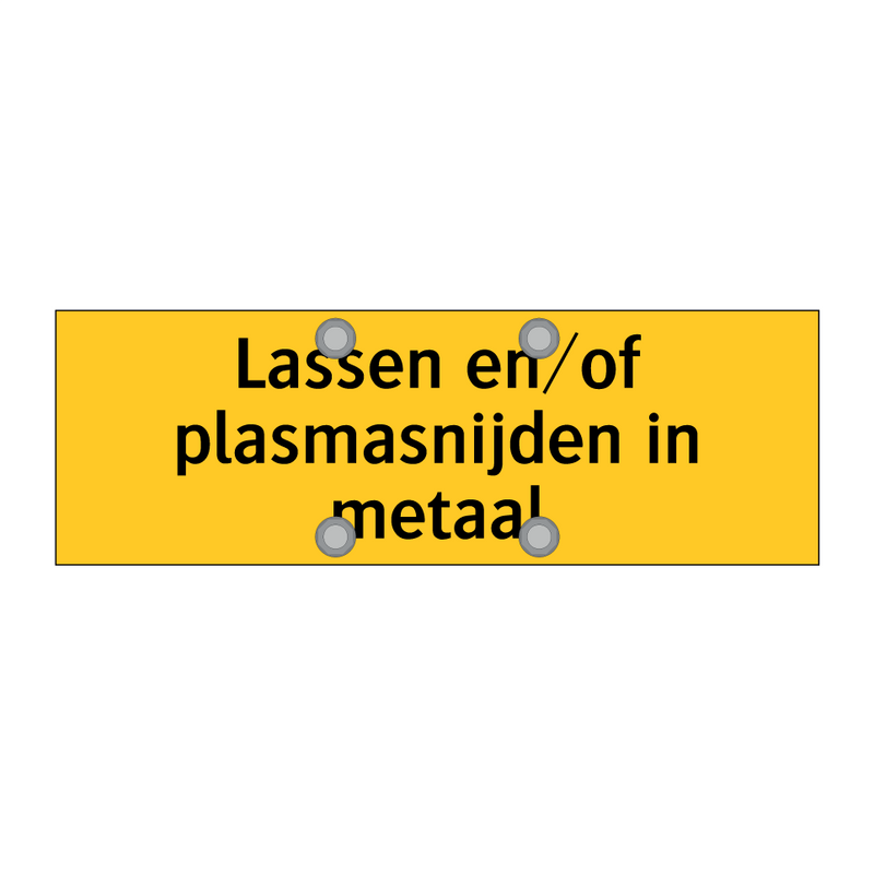 Lassen en/of plasmasnijden in metaal