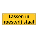 Lassen in roestvrij staal