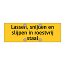 Lassen, snijden en slijpen in roestvrij staal