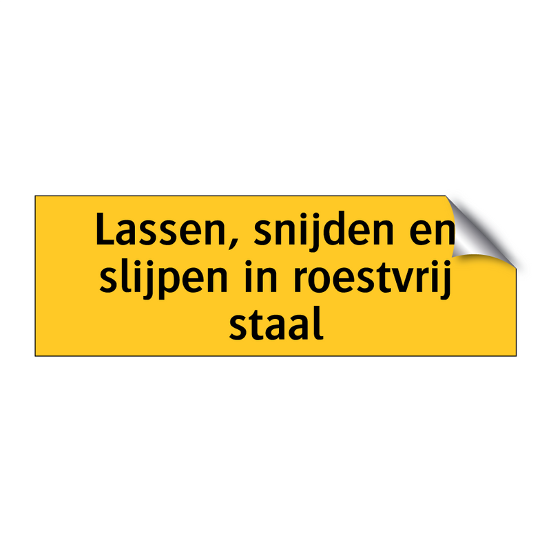 Lassen, snijden en slijpen in roestvrij staal