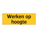 Werken op hoogte