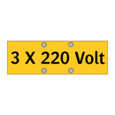 3 X 220 Volt