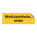 Werkzaamheden onder