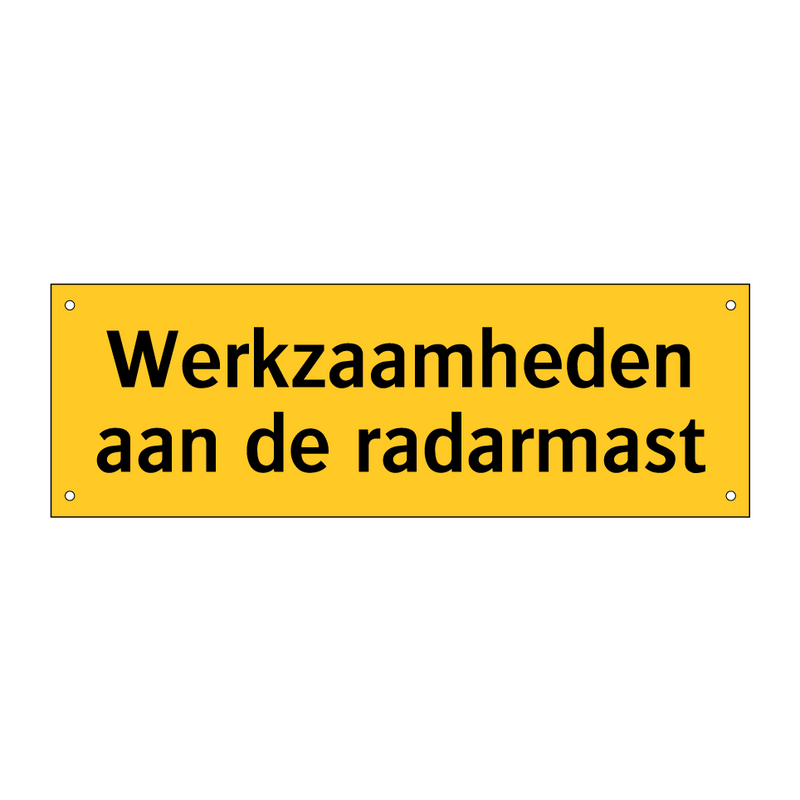 Werkzaamheden aan de radarmast