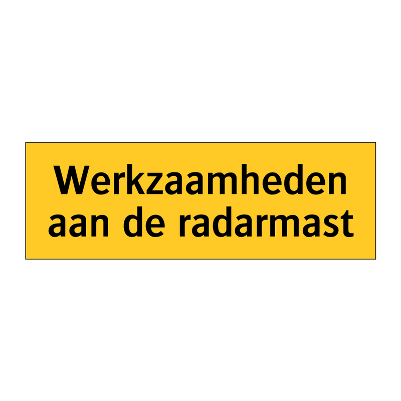 Werkzaamheden aan de radarmast
