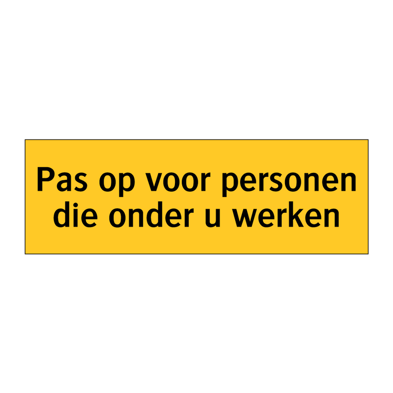 Pas op voor personen die onder u werken