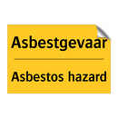 Asbestgevaar - Asbestos hazard