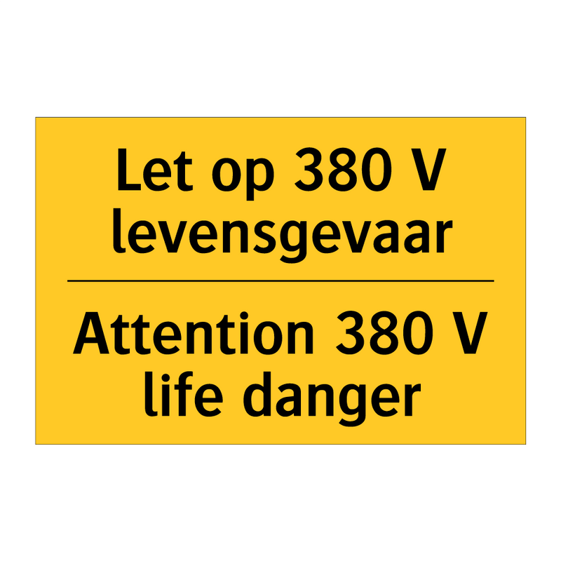 Let op 380 V levensgevaar - Attention 380 V life danger