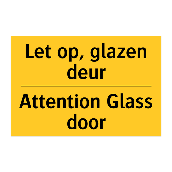 Let op, glazen deur - Attention Glass door