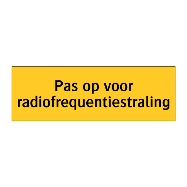 Pas op voor radiofrequentiestraling