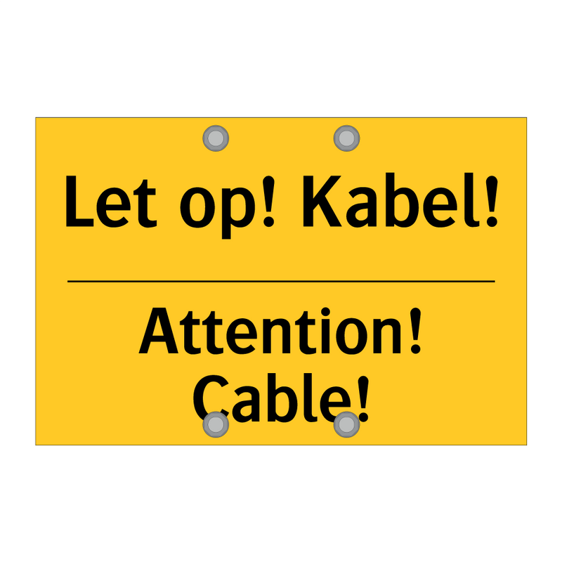 Let op! Kabel! - Attention! Cable!