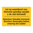 Let op waardevol vee. Ontsmet /.../ - Attention Valuable livestock. /.../