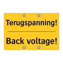 Terugspanning! - Back voltage!