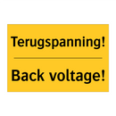Terugspanning! - Back voltage!