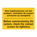 Voor ingebruikname van het systeem, /.../ - Before commissioning the system, /.../