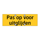 Pas op voor uitglijden