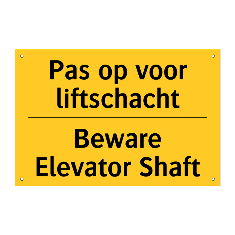 Pas op voor liftschacht - Beware Elevator Shaft