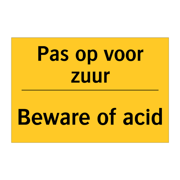 Pas op voor zuur - Beware of acid