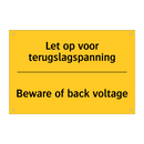Let op voor terugslagspanning - Beware of back voltage