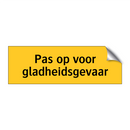 Pas op voor gladheidsgevaar