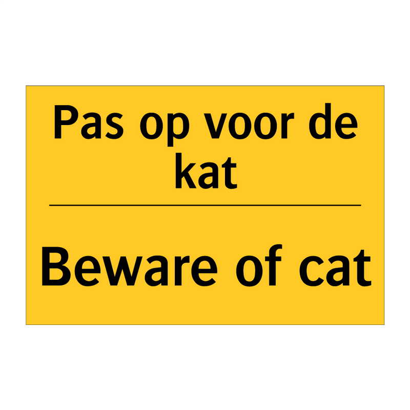 Pas op voor de kat - Beware of cat