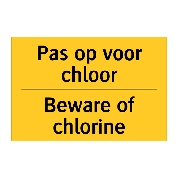 Pas op voor chloor - Beware of chlorine