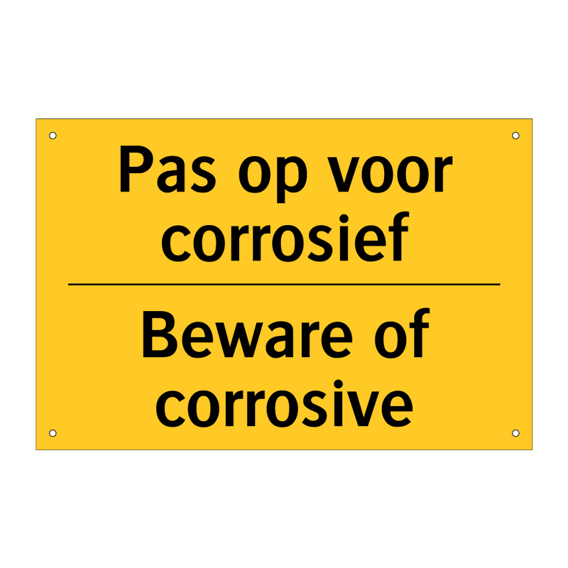 Pas op voor corrosief - Beware of corrosive
