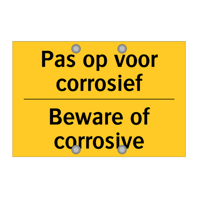 Pas op voor corrosief - Beware of corrosive