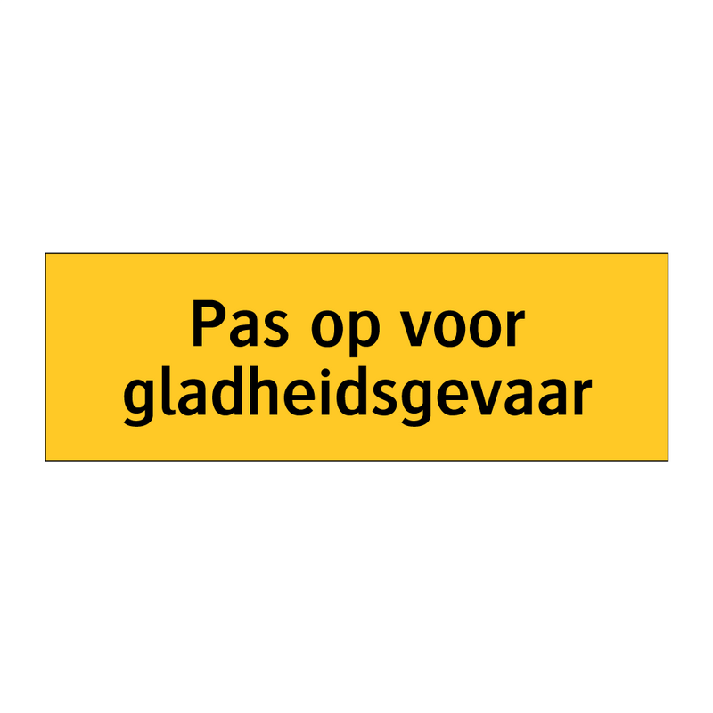Pas op voor gladheidsgevaar