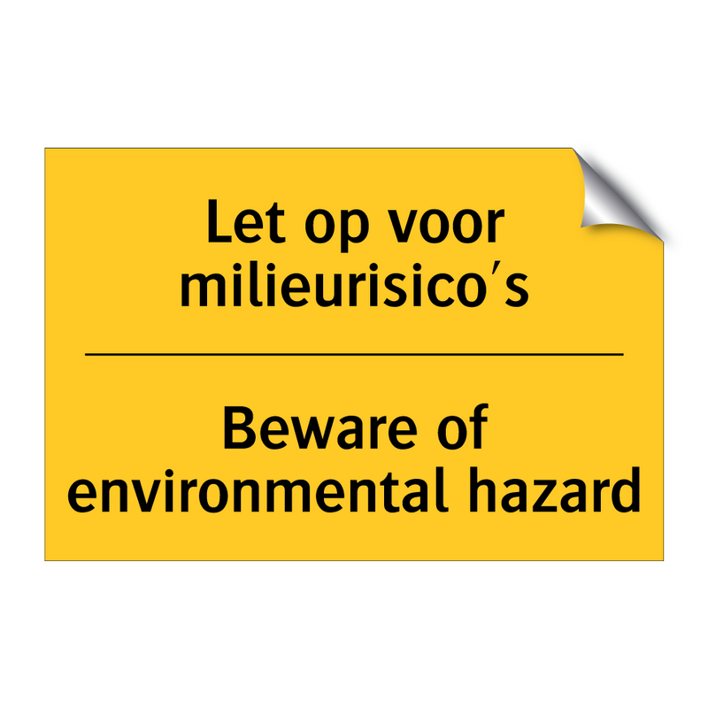 Let op voor milieurisico's - Beware of environmental hazard