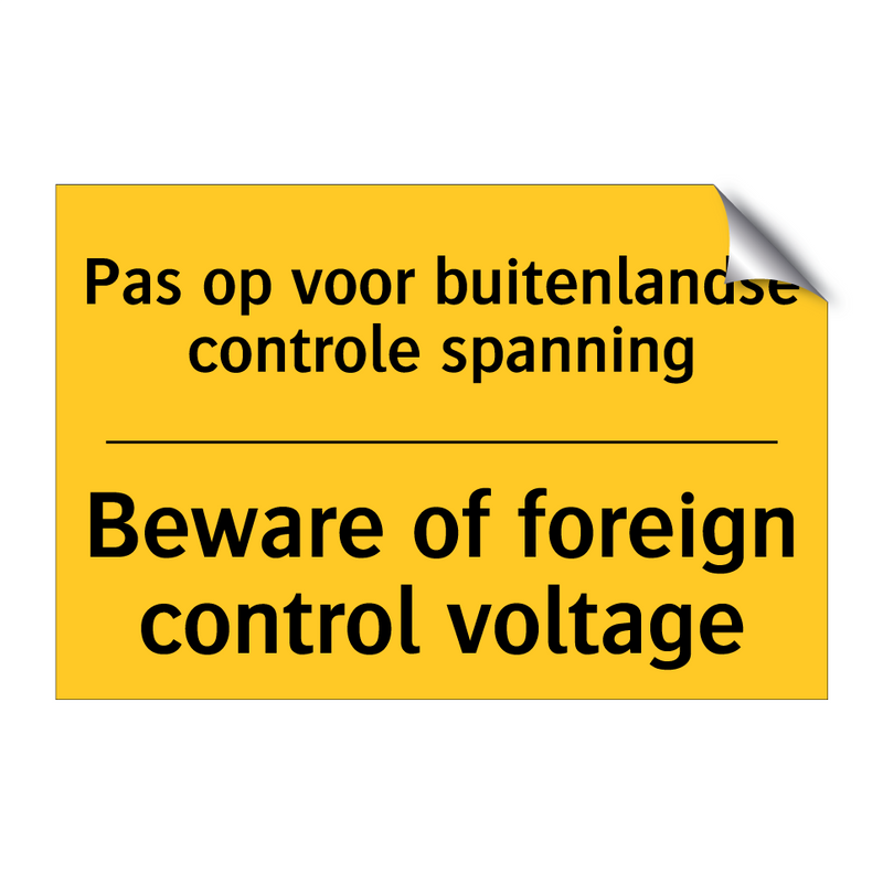 Pas op voor buitenlandse controle spanning - Beware of foreign control voltage
