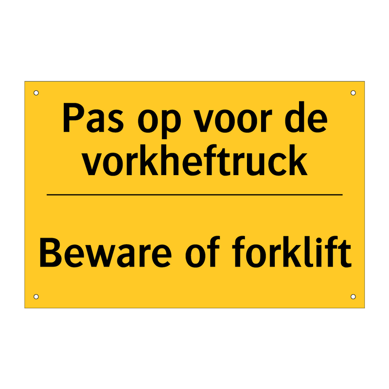 Pas op voor de vorkheftruck - Beware of forklift