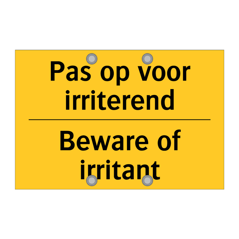Pas op voor irriterend - Beware of irritant
