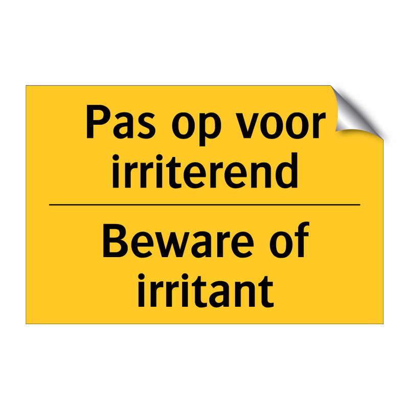 Pas op voor irriterend - Beware of irritant