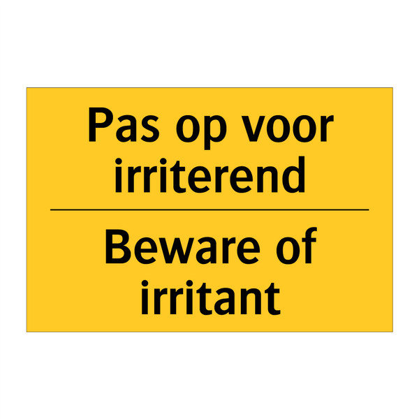 Pas op voor irriterend - Beware of irritant