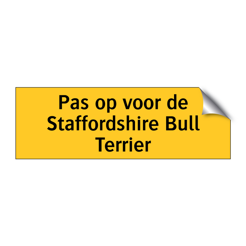 Pas op voor de Staffordshire Bull Terrier