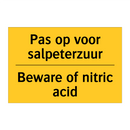 Pas op voor salpeterzuur - Beware of nitric acid
