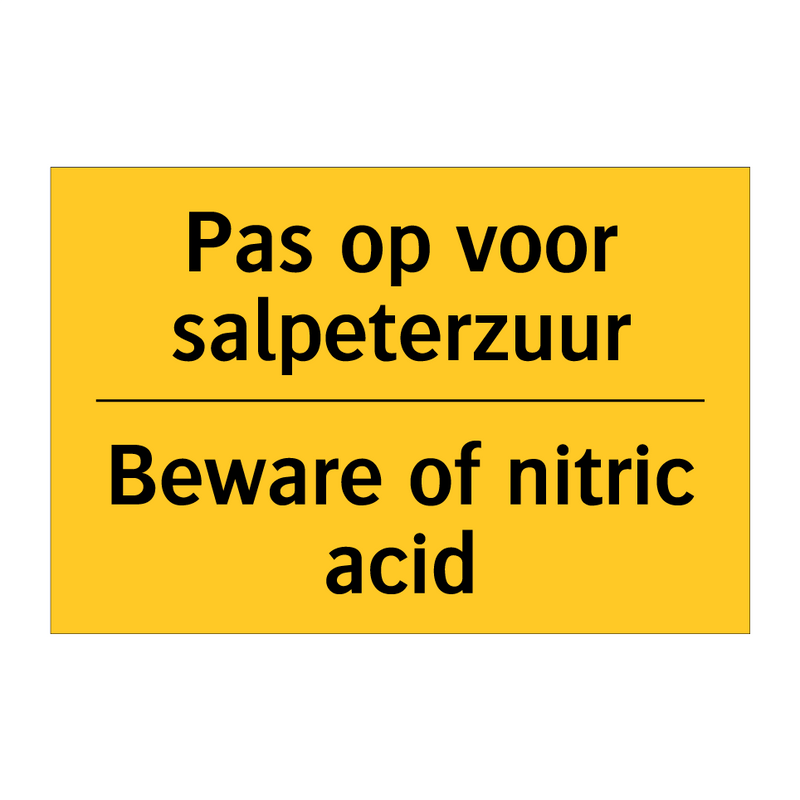 Pas op voor salpeterzuur - Beware of nitric acid