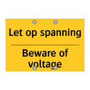 Let op spanning - Beware of voltage