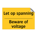 Let op spanning - Beware of voltage